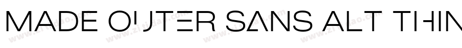 MADE Outer Sans Alt Thin PERSONAL USE字体转换